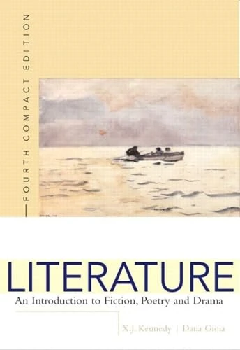 Literature: An Introduction to Fiction, Poetry, and Drama, Compact Edition (Book Alone)
