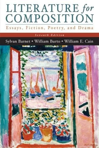 Literature for Composition: Essays, Fiction, Poetry, and Drama (Book Alone)