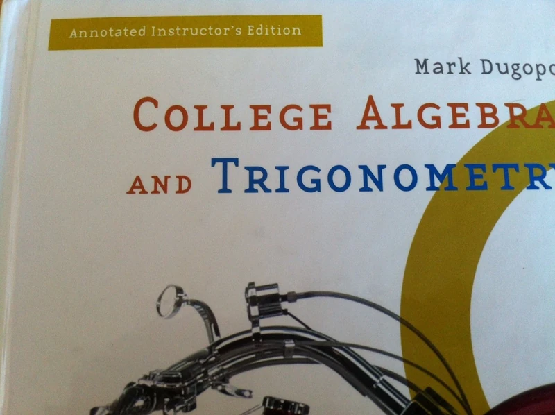 College Algebra and Trigonometry