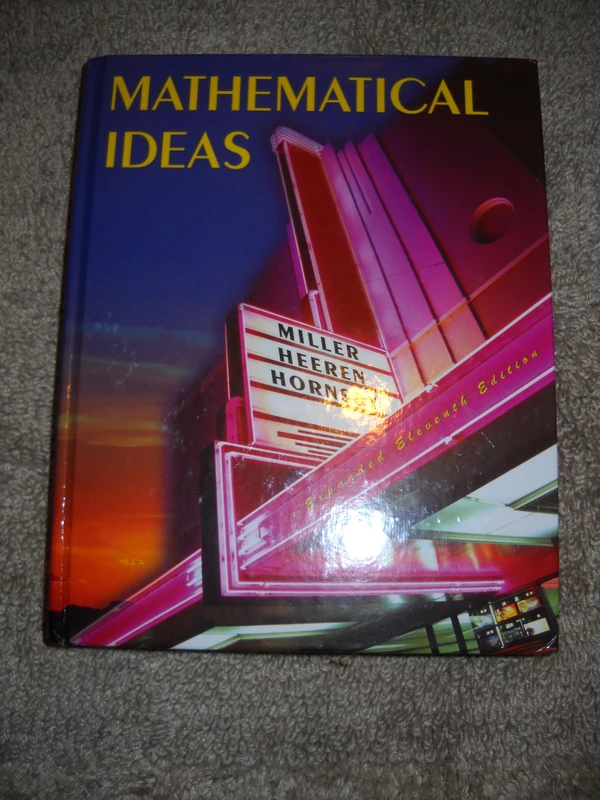 Mathematical Ideas Expanded Edition