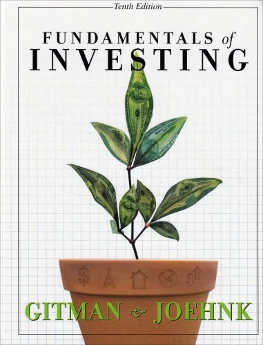 Fundamentals of Investing: United States Edition (Pearson Custom Business Resources)