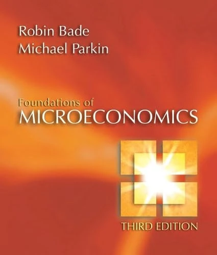 Foundations of Microeconomics plus MyEconLab plus eBook 1-semester Student Access Kit