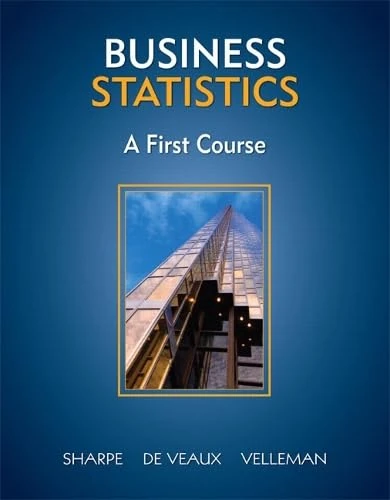 Business Statistics: A First Course: United States Edition