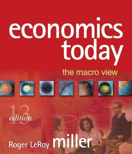 Economics Today: The Macro View plus MyEconLab in CourseCompass plus eBook Student Access Kit