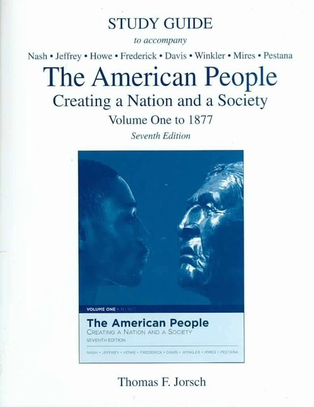 The American People: Creating a Nation and Society, Volume I, Primary Source Edition (Book Alone): 1