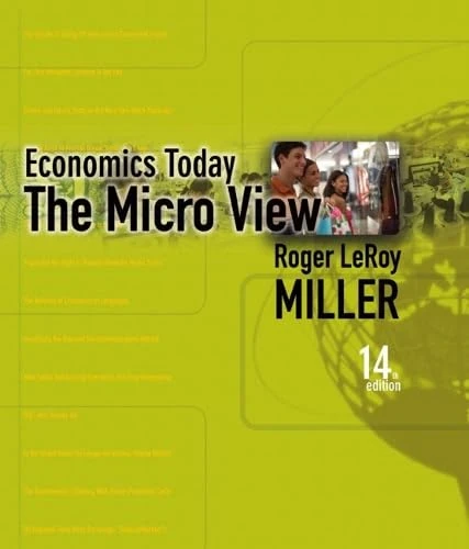 Economics Today: The Micro View plus MyEconLab in CourseCompass plus eBook Student Access Kit