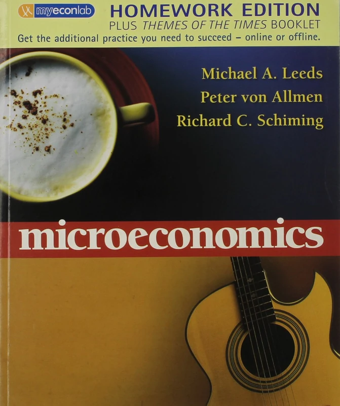 Microeconomics Themes of The Times Homework Edition
