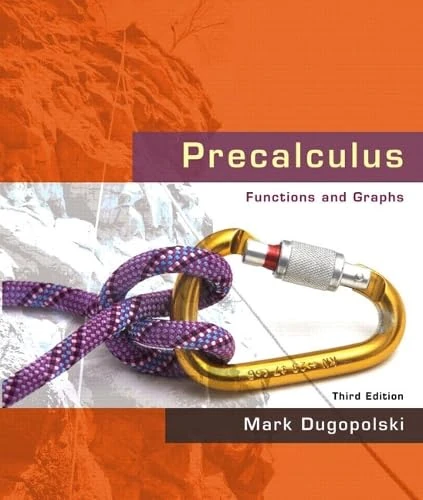 Precalculus: Functions and Graphs