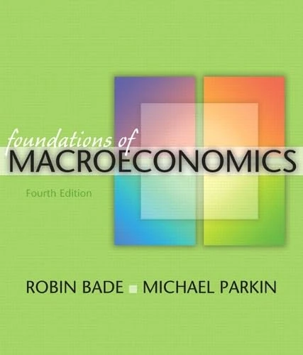Foundations of Macroeconomics: United States Edition