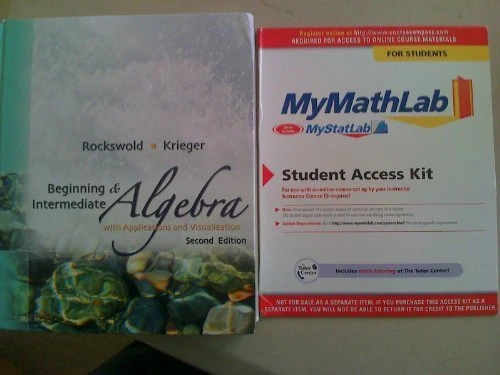 Beginning and Intermediate Algebra with Applications & Visualization Plus MyMathLab Student Access Kit