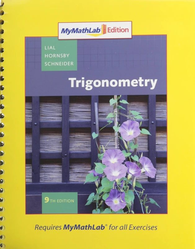 Trigonometry, MyMathLab Edition Package
