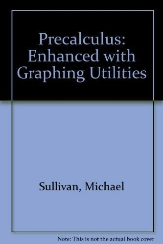 Trigonometry Enhanced with Graphing Utilities Plus MyMathLab