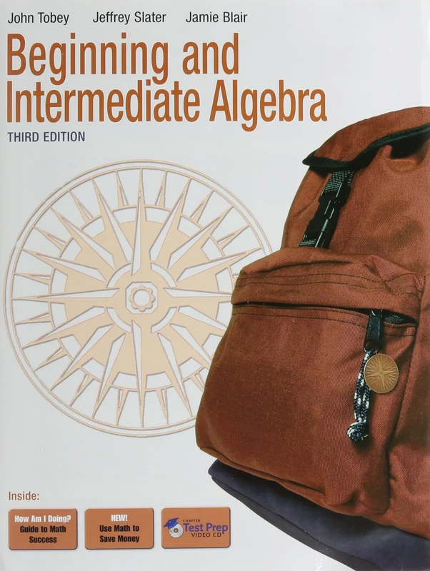 Beginning & Intermediate Algebra Plus MyMathLab Student Access Kit