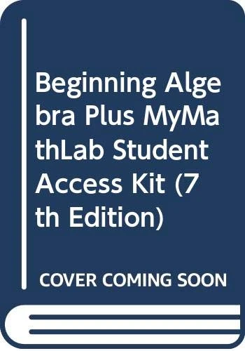 Beginning Algebra Plus MyMathLab Student Access Kit - Image 1