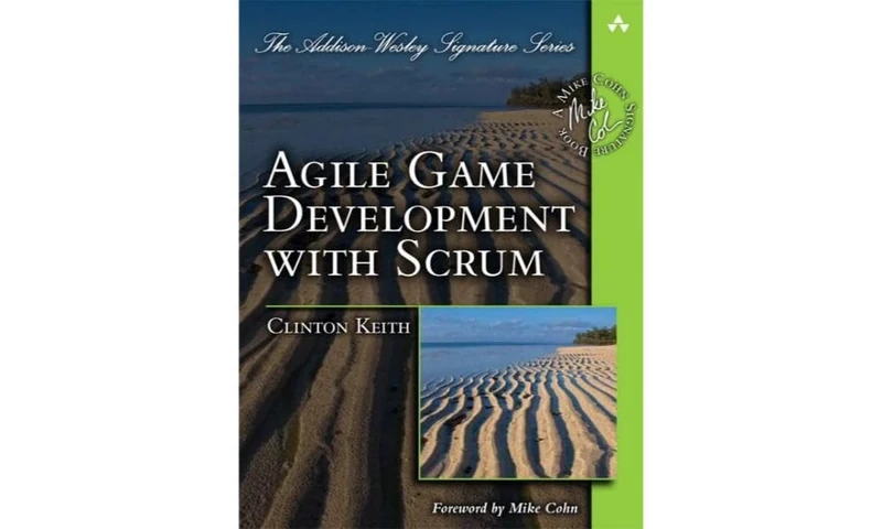 Agile Game Development with SCRUM (Addison-Wesley Signature) (Addison-Wesley Signature Series (Cohn))