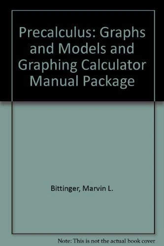 Precalculus: Graphs & Models and Graphing Calculator Manual Package - Image 1