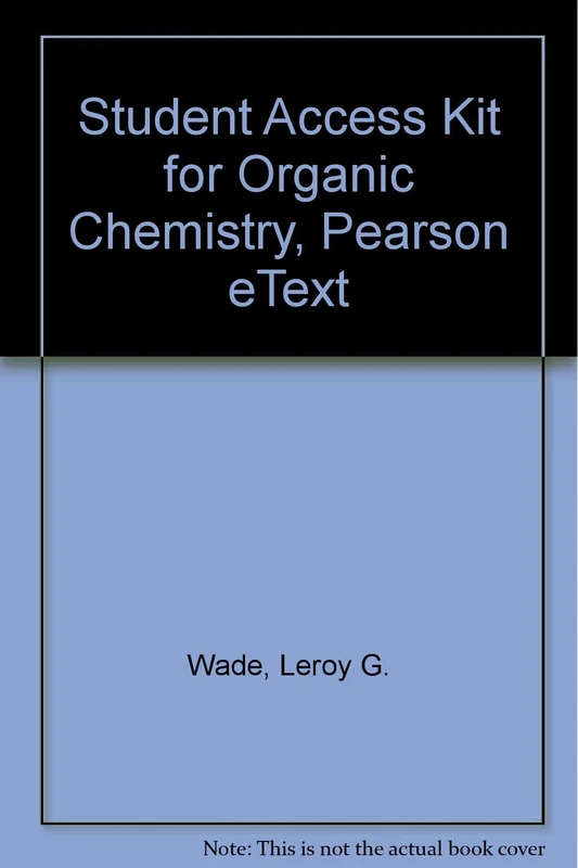 Student Access Kit for Organic Chemistry, Pearson eText