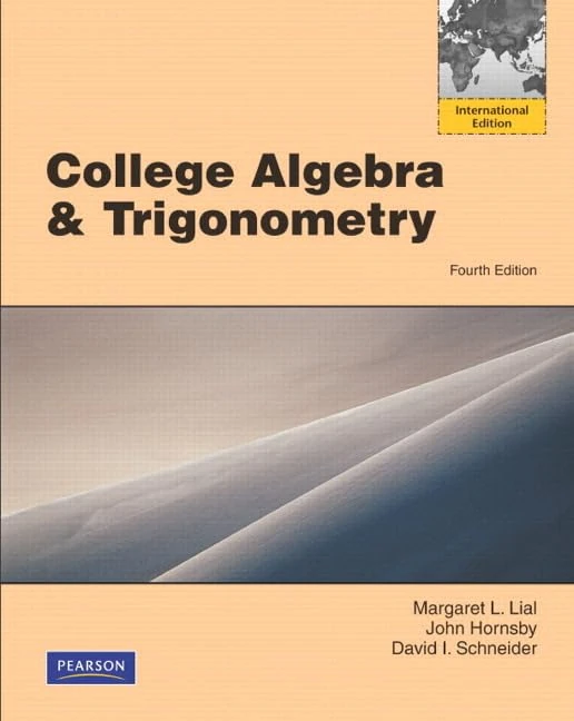 College Algebra and Trigonometry plus MyLab Math Student Access Kit: International Edition