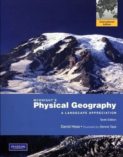 McKnight's Physical Geography: A Landscape Appreciation: International Edition