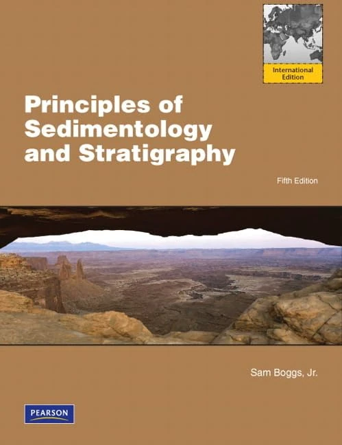 Principles of Sedimentology and Stratigraphy: International Edition