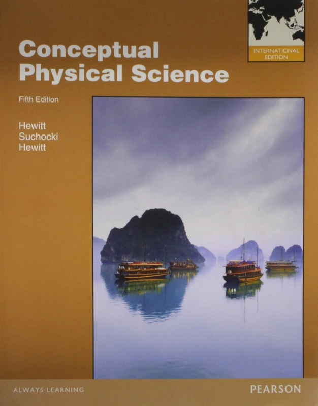 Conceptual Physical Science: International Edition