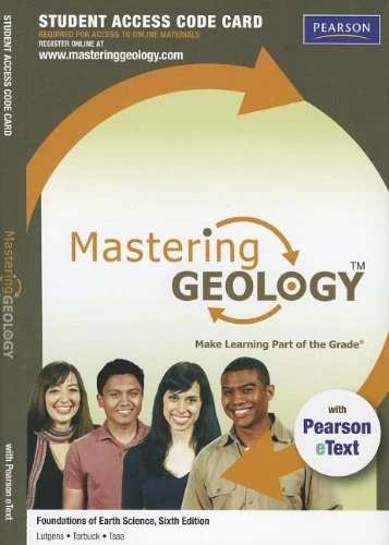 MasteringGeology with Pearson eText -- Standalone Access Card -- for Foundations of Earth Science