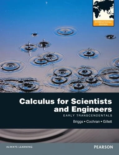Calculus for Scientists and Engineers: Early Transcendentals: International Edition