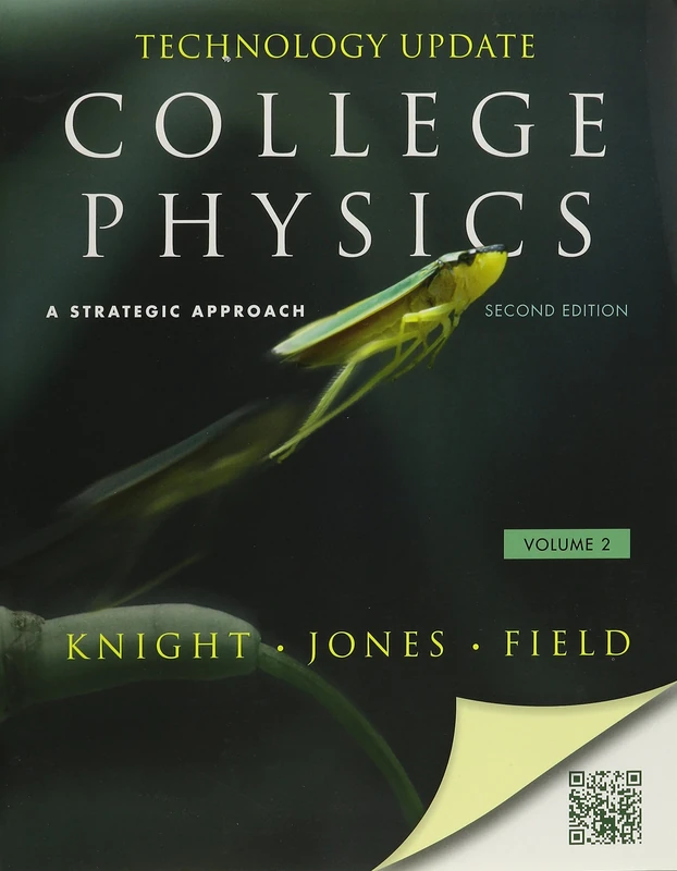 College Physics: A Strategic Approach Technology Update Volume 2 (Chs. 17-30)