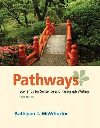 Pathways: Scenarios for Sentence and Paragraph Writing Plus MyWritingLab with eText -- Access Card Package