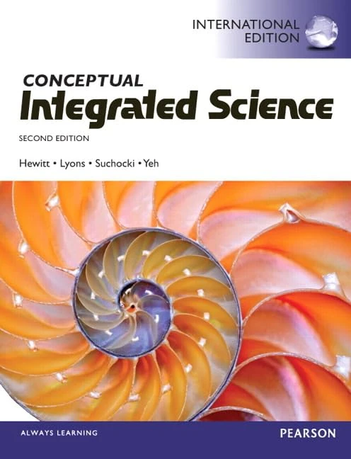 Conceptual Integrated Science: International Edition by Pearson