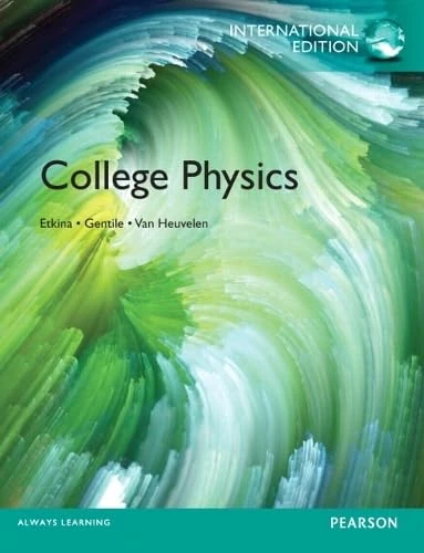 College Physics: International Edition