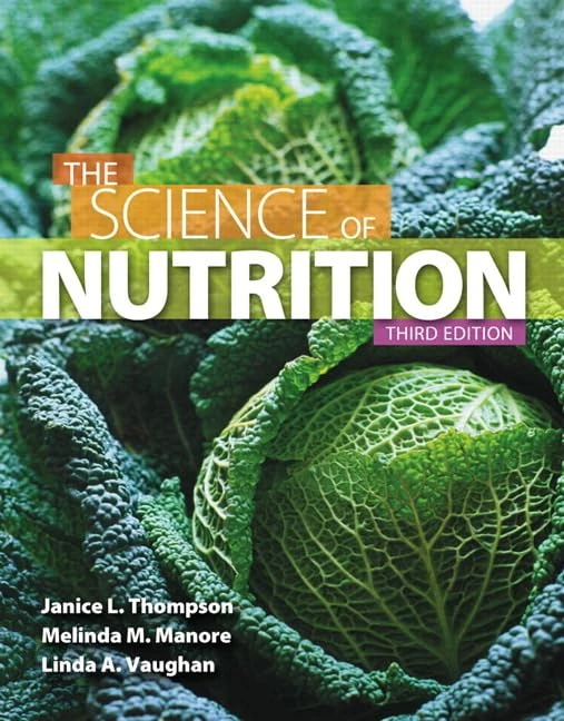 Science of Nutrition, The, Plus MasteringNutrition with MyDietAnalysis with eText -- Access Card Package