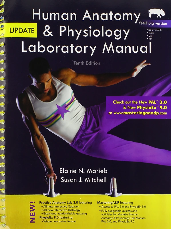Human Anatomy & Physiology Laboratory Manual, Fetal Pig Version, Update (The Benjamin Cummings Series in Human Anatomy & Physiology)