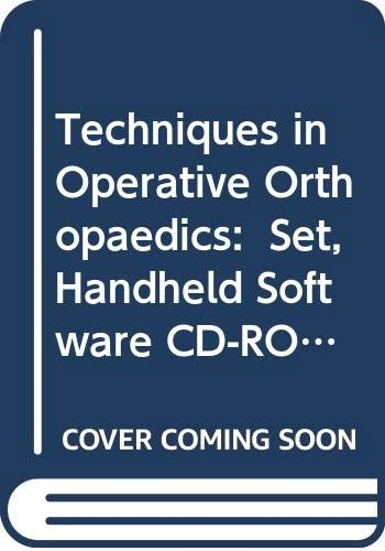 Techniques in Operative Orthopaedics: Set, Handheld Software CD-ROM with Windows Installers for PDA