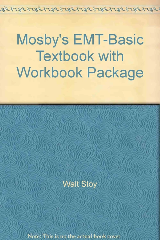 Mosby's EMT-Basic Textbook (Soft Cover) with Workbook Package