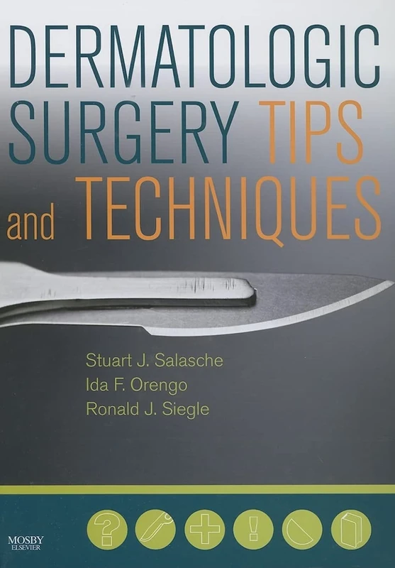Dermatologic Surgery Tips and Techniques (Pearls S.) - Image 1