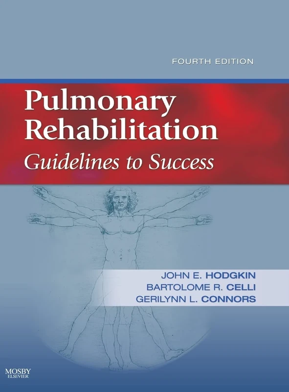 Pulmonary Rehabilitation: Guidelines to Success