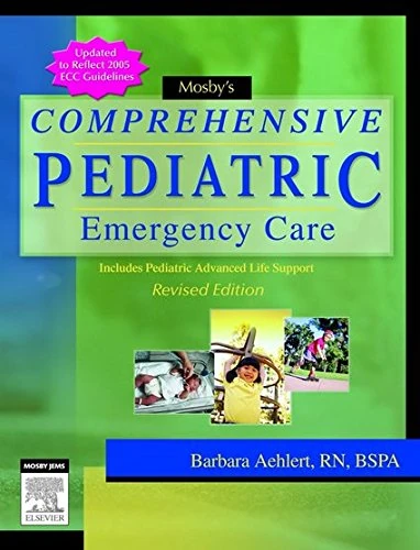 Mosby's Comprehensive Pediatric Emergency Care - Jones & Bartlett