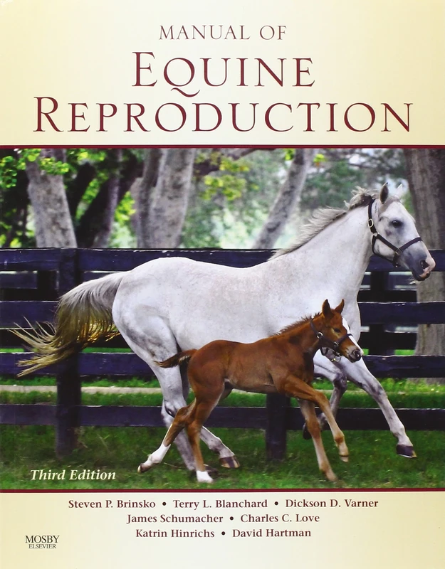 Mosby Manual of Equine Reproduction, 3rd Edition - Full Color