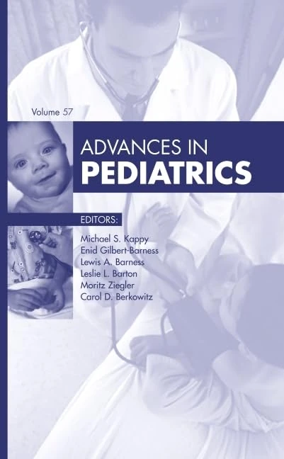 Advances in Pediatrics, 2010 (Volume 2010) (Advances, Volume 2010)