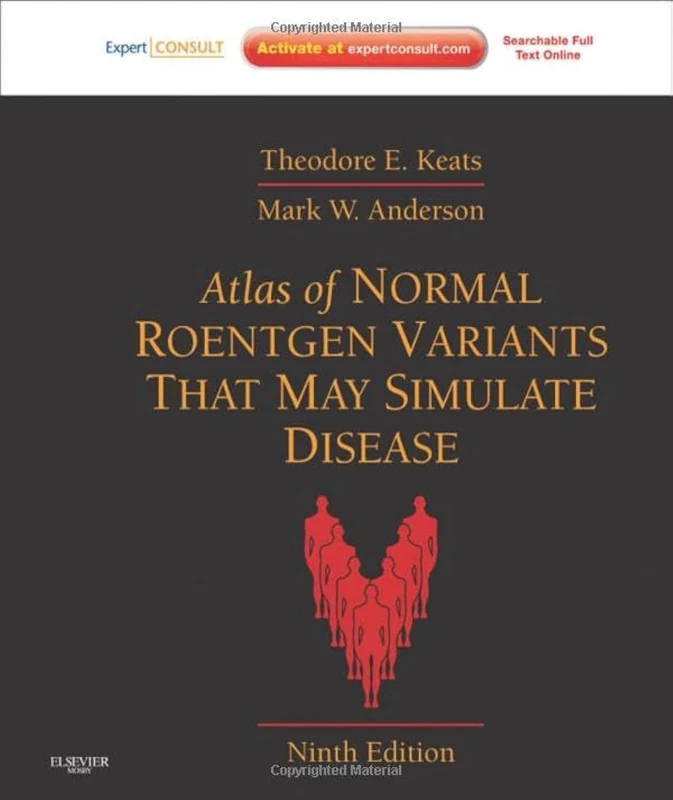 Atlas of Normal Roentgen Variants That May Simulate Disease: Expert Consult - Enhanced Online Features and Print - Image 1