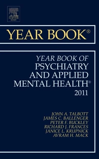 Year Book of Psychiatry and Applied Mental Health 2011 (Volume 2011) (Year Books, Volume 2011)