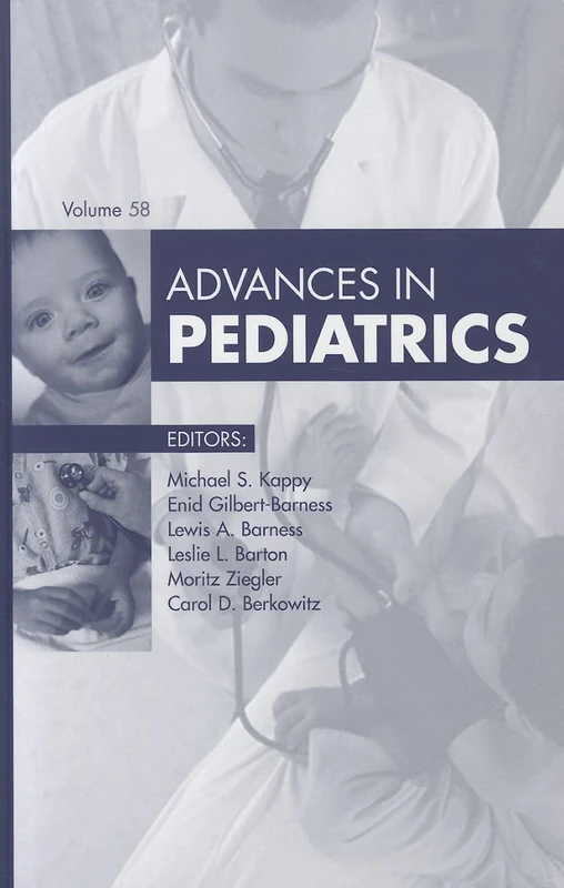 Advances in Pediatrics, 2011 (Volume 2011) (Advances, Volume 2011)