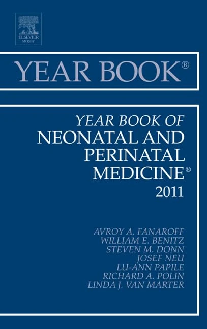 Year Book of Neonatal and Perinatal Medicine 2011 (Volume 2011) (Year Books, Volume 2011)