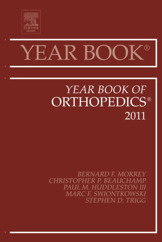 Year Book of Orthopedics 2011: Volume 2011 (Year Books, Volume 2011)