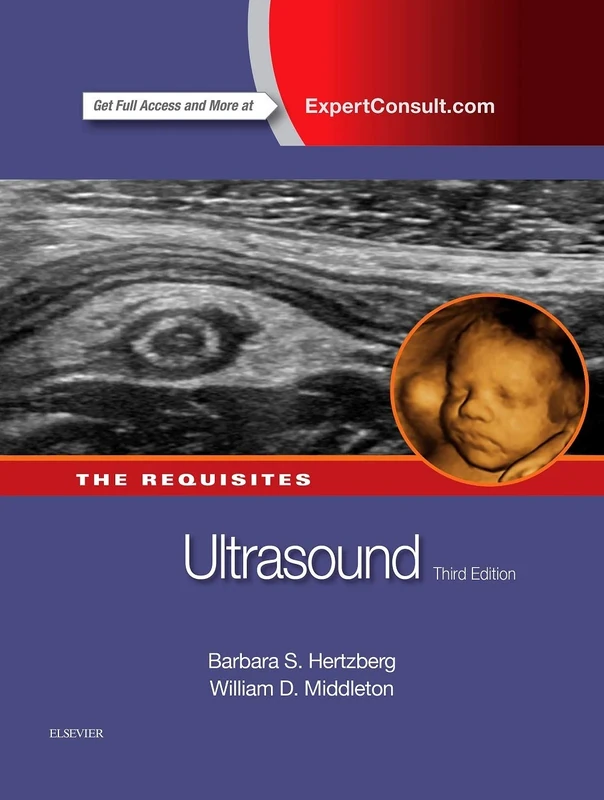 Ultrasound: The Requisites: The Requisites (Requisites in Radiology)