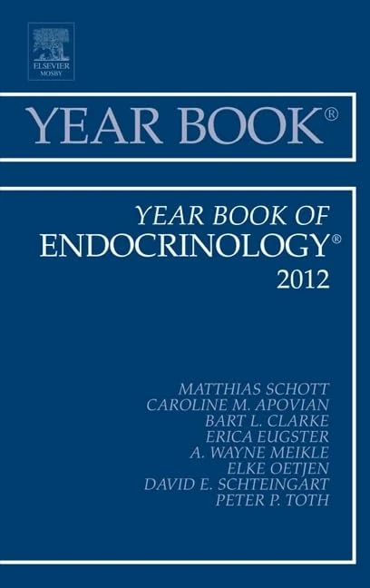 Year Book of Endocrinology 2012 (Volume 2012) (Year Books, Volume 2012)