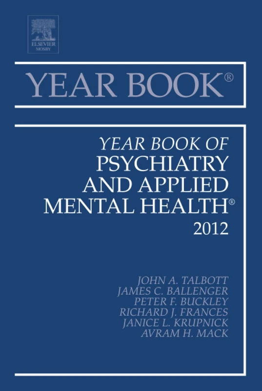 Year Book of Psychiatry and Applied Mental Health 2012: Volume 2012 (Year Books, Volume 2012)