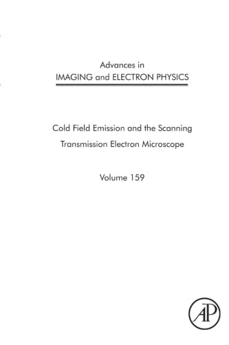 Advances in Imaging and Electron Physics: The Scanning Transmission Electron Microscope