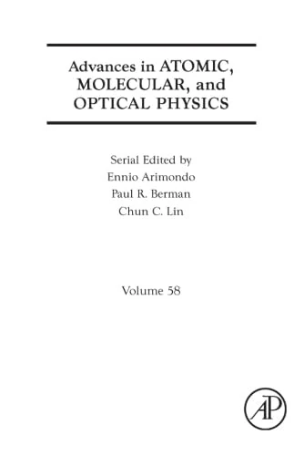 Advances in Atomic, Molecular, and Optical Physics